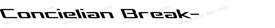 Concielian Break字体转换
